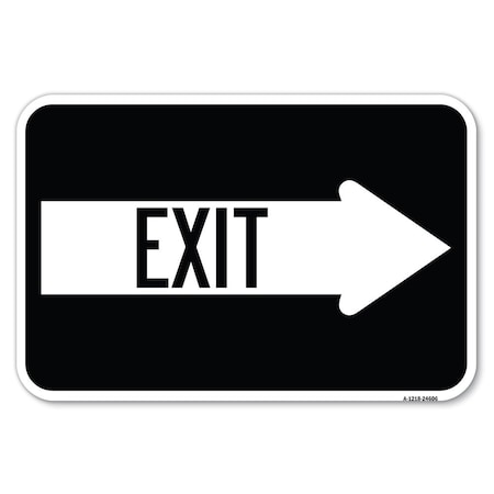Signmission Exit With Right Arrow Heavy-Gauge Aluminum Sign, 12" H, 18" L, A-1218-24606 A-1218-24606